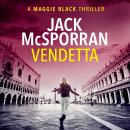 Скачать Vendetta - Maggie Black Case Files, Book 1 (Unabridged) - Jack McSporran