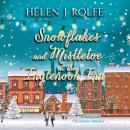 Скачать Snowflakes and Mistletoe at the Inglenook Inn - New York Ever After, Book 2 (Unabridged) - Helen J. Rolfe