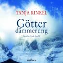 Скачать Götterdämmerung (Gekürzt) - Tanja Kinkel