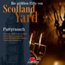 Скачать Die größten Fälle von Scotland Yard, Folge 36: Partyrausch - Markus Duschek