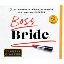 Скачать Boss Bride - The Powerful Woman's Playbook for Love and Success (Unabridged) - Charreah K. Jackson
