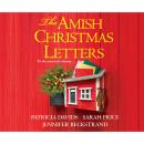 Скачать The Amish Christmas Letters (Unabridged) - Jennifer Beckstrand