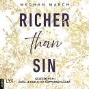 Скачать Richer than Sin - Richer-than-Sin-Reihe, Band 1 (Ungekürzt) - Meghan March