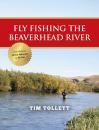 Скачать Fly Fishing the Beaverhead River - Tim Tollett