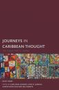 Скачать Journeys in Caribbean Thought - Paget Henry