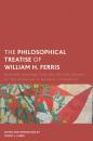 Скачать The Philosophical Treatise of William H. Ferris - Tommy J. Curry