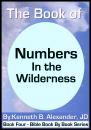 Скачать The Book of Numbers - In the Wilderness - Kenneth B. Alexander