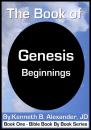 Скачать The Book of Genesis - Beginnings - Kenneth B. Alexander