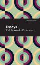 Скачать Essays - Ralph Waldo Emerson