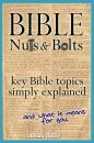 Скачать Bible Nuts and Bolts: Key Bible Topics Simply Explained - Brian Bailie