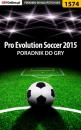 Скачать Pro Evolution Soccer 2015 - Amadeusz Cyganek «ElMundo»