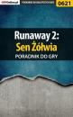 Скачать Runaway 2: Sen Żółwia - Artur Falkowski «Metatron»
