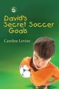 Скачать David's Secret Soccer Goals - Caroline Levine