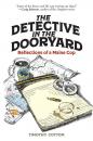 Скачать The Detective in the Dooryard - Timothy A. Cotton