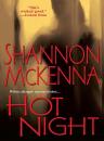 Скачать Hot Night - Shannon McKenna