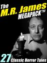 Скачать The M.R. James Megapack - M.R.  James