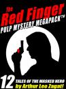 Скачать The Red Finger Pulp Mystery Megapack - Arthur Leo Zagat