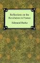 Скачать Reflections on the Revolution in France - Edmund Burke