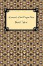 Скачать A Journal of the Plague Year - Daniel Defoe