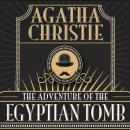 Скачать Hercule Poirot, The Adventure of the Egyptian Tomb (Unabridged) - Agatha Christie
