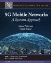 Скачать 5G Mobile Networks - Larry Peterson