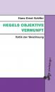 Скачать Hegels objektive Vernunft - Hans-Ernst Schiller
