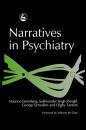 Скачать Narratives in Psychiatry - Группа авторов