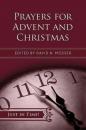 Скачать Just in Time! Prayers for Advent and Christmas - David N. Mosser