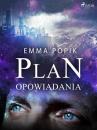 Скачать Plan - opowiadania - Emma Popik