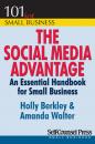 Скачать The Social Media Advantage - Holly  Berkley