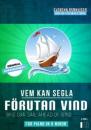 Скачать Vem kan segla förutan vind - traditional