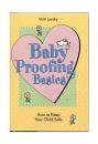 Скачать Baby Proofing Basics - Vicki Lansky