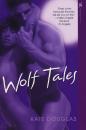 Скачать Wolf Tales - Kate Douglas