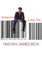 Скачать Someone Like You - Timothy James Beck