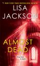 Скачать Almost Dead - Lisa  Jackson