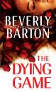 Скачать The Dying Game - Beverly Barton