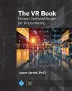 Скачать The VR Book - Jason Jerald
