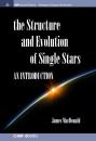 Скачать Structure and Evolution of Single Stars - James MacDonald