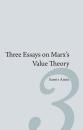 Скачать Three Essays on Marx’s Value Theory - Samir Amin