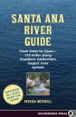 Скачать Santa Ana River Guide - Patrick Mitchell