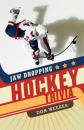 Скачать Jaw Dropping Hockey Trivia - Don Weekes