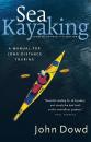 Скачать Sea Kayaking - John Dowd