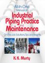 Скачать All-in-One Manual of Industrial Piping Practice and Maintenance - Kirshna Murty