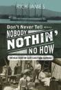 Скачать Don’t Never Tell Nobody Nothin’ No How - Rick James