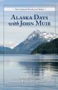 Скачать Alaska Days with John Muir - Samuel Hall Young