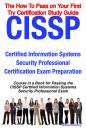 Скачать CISSP Certified Information Systems Security Professional Certification Exam Preparation Course in a Book for Passing the CISSP Certified Information Systems Security Professional Exam - The How To Pass on Your First Try Certification Study Guide - William Manning