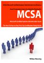 Скачать MCSA Microsoft Certified Systems Administrator Exam Preparation Course in a Book for Passing the MCSA Systems Security Certified Exam - The How To Pass on Your First Try Certification Study Guide - William Manning