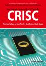 Скачать CRISC Certified in Risk and Information Systems Control Exam Certification Exam Preparation Course in a Book for Passing the CRISC Exam - The How To Pass on Your First Try Certification Study Guide - William Manning
