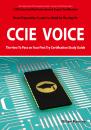 Скачать CCIE Cisco Certified Internetwork Expert Voice Certification Exam Preparation Course in a Book for Passing the CCIE Exam - The How To Pass on Your First Try Certification Study Guide - William Manning