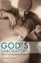 Скачать God's Laboratory - Elizabeth F. S. Roberts
